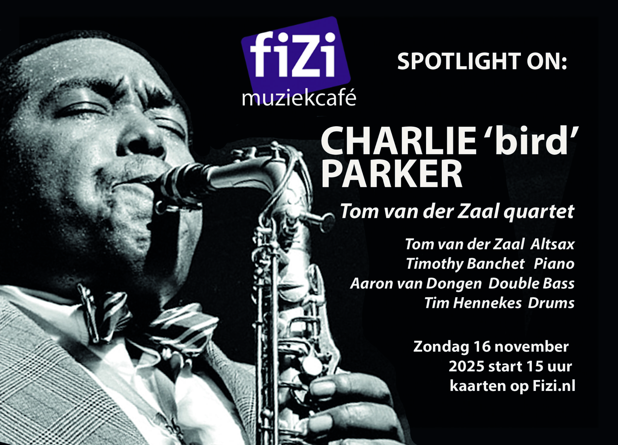 fiZi Muziekcafé: Spotlight on Charlie Parker 1