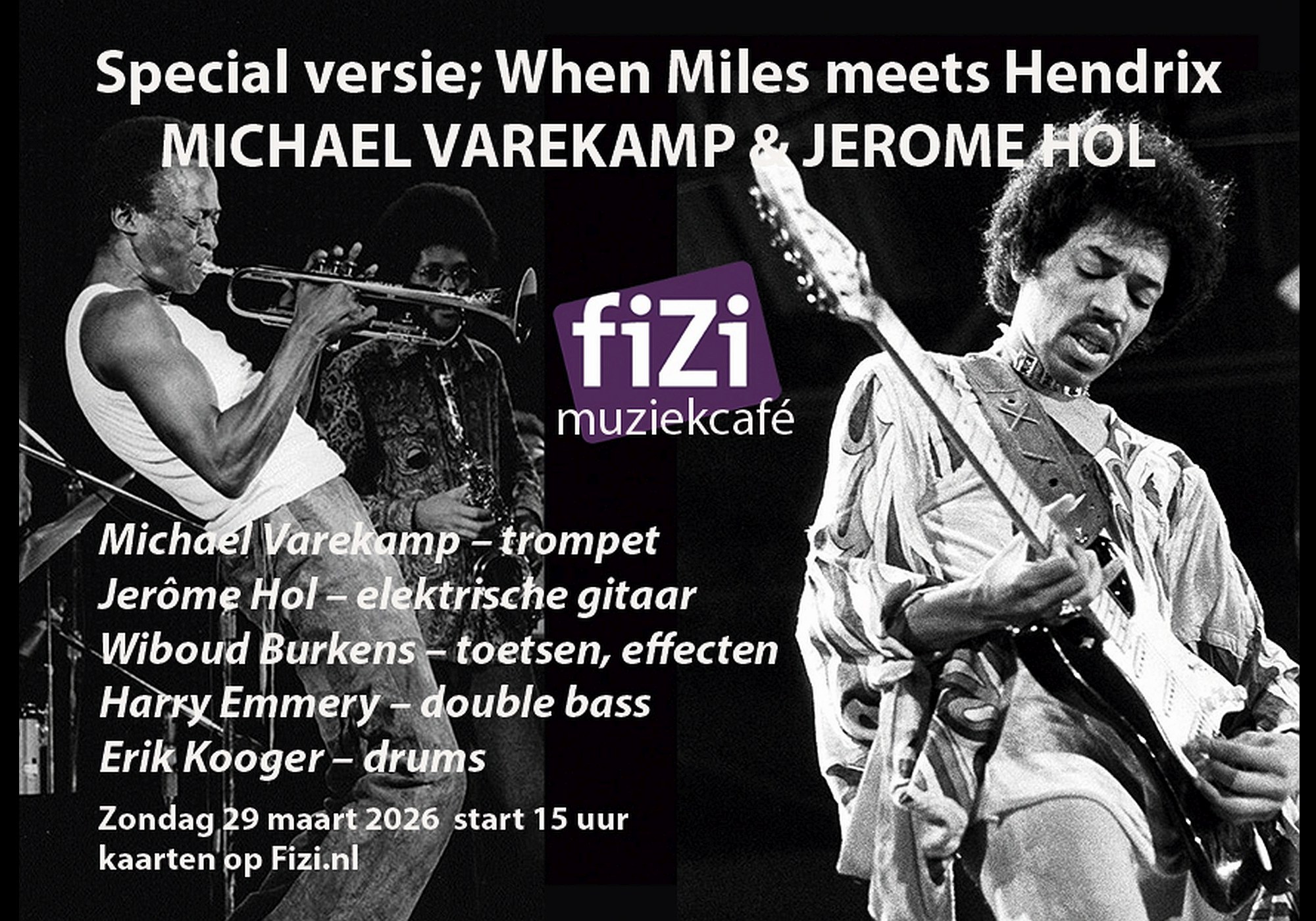 fiZi-Muziekcafé: Miles meets Hendrix